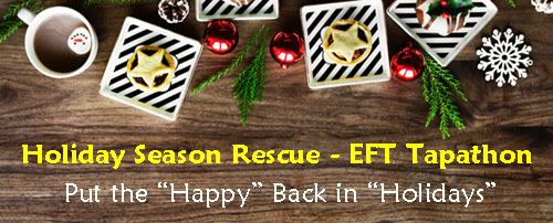 Holiday Season Rescue - EFT Tapathon